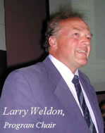 Larry Weldon, Program Chair